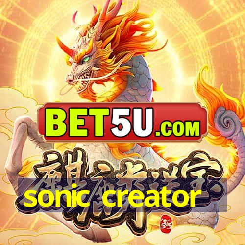 sonic creator